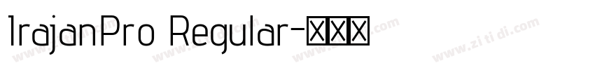 IrajanPro Regular字体转换